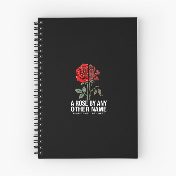 Item preview, Romeo and Juliet A Rose By Any Other Name Quote designed and sold by Fenay Designs.