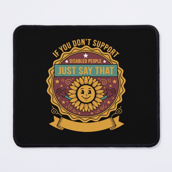 Item preview, Disability awareness Disabled People Just Say That designed and sold by LuminOrb.