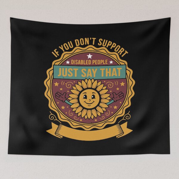 Item preview, Disability awareness Disabled People Just Say That designed and sold by LuminOrb.