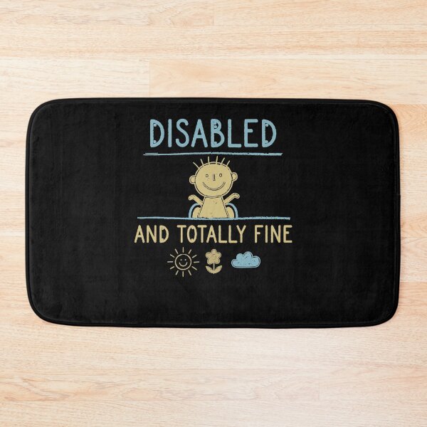 Item preview, Disability Awareness Disabled And Totally Fine designed and sold by LuminOrb.