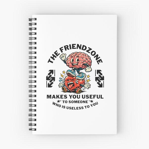 Item preview, The friendzone makes you useful to someone who is useless to you designed and sold by Peerless-Prime.