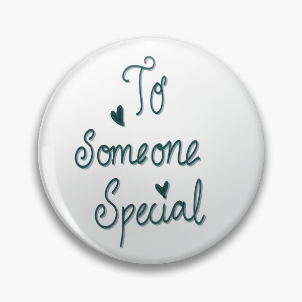 Item preview, A Hand-Drawn "To Someone Special" Typography Graphic designed and sold by Senorona.