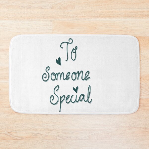 Item preview, A Hand-Drawn "To Someone Special" Typography Graphic designed and sold by Senorona.