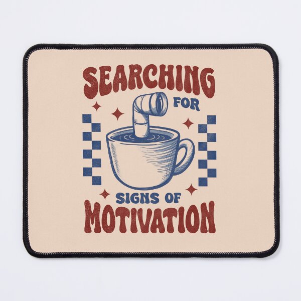 Item preview, Searching for Signs of Motivation Retro Coffee designed and sold by danhoodstudio.