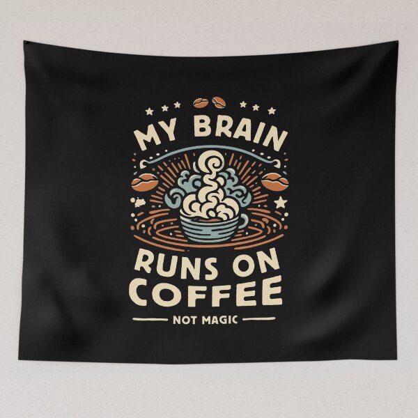 Item preview, My Brain Runs On Coffee Not Magic Funny Coffee Lover designed and sold by Scaryzz.