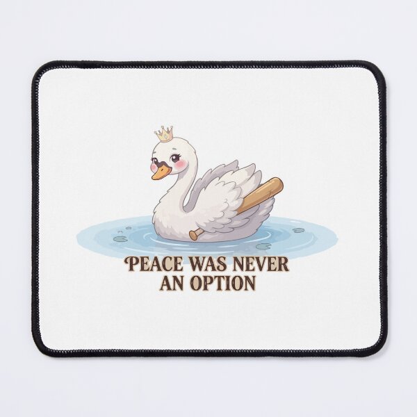 Item preview, Peace Was Never An Option Cute Swan designed and sold by Petzzz.