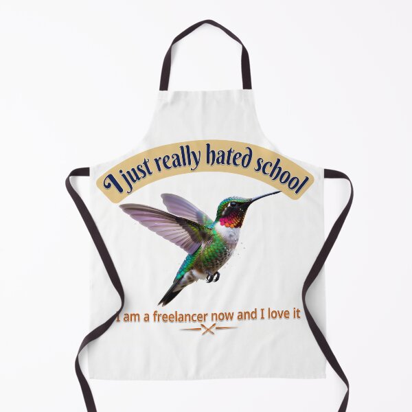 Item preview, I just really hated school I am a freelancer now and I love it designed and sold by ParadoxParadox.