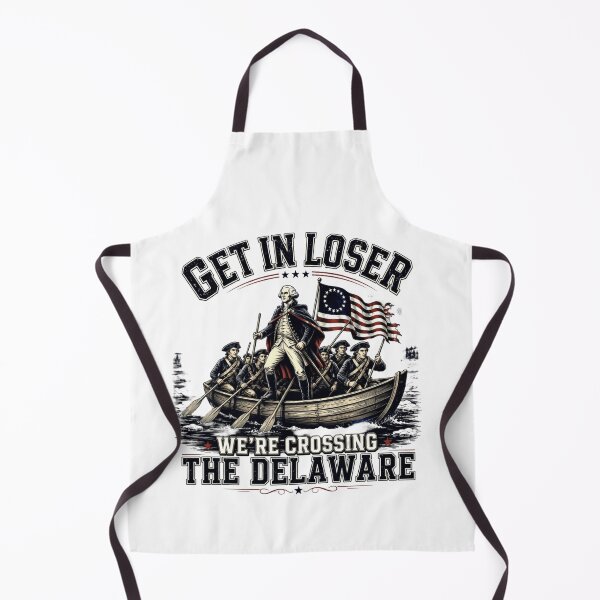 Item preview, Get In Loser We’re Crossing The Delaware Patriotic USA Sublimation Independence Day designed and sold by Thread&Fable.