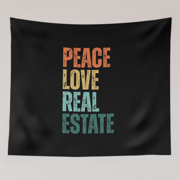 Item preview, Peace Love Real Estate designed and sold by Dondonmart.