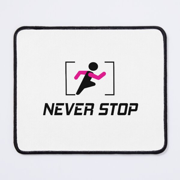 Item preview, Never Stop - Motivation Fitness Runner Design designed and sold by ANJ Designs.