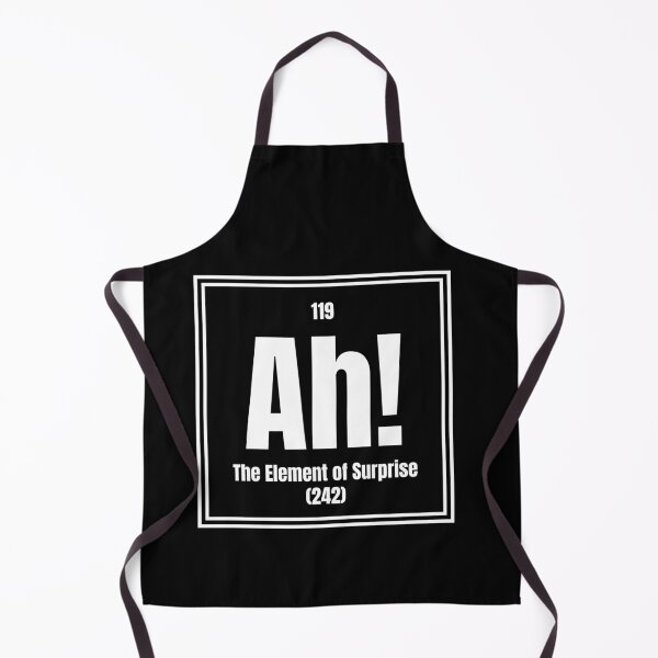 Item preview, Ah-The-Element-Of-Surprise designed and sold by Dondonmart.