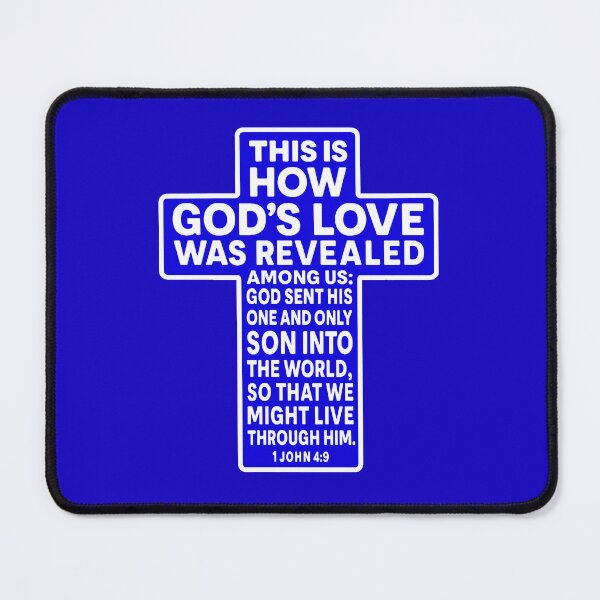 Item preview, 1 John 4:9 God sent His one and only Son into the world designed and sold by plushism.
