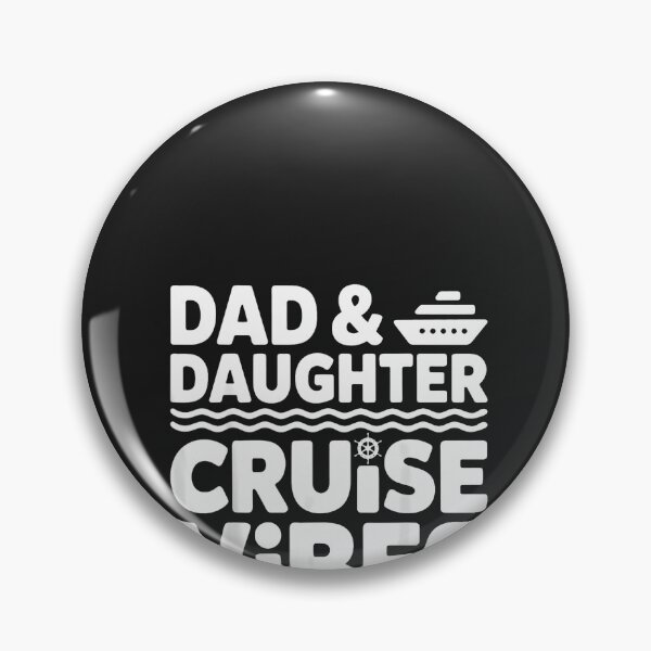Item preview, Dad and Daughter Cruise Vibes Tee designed and sold by CriseldaBruning.