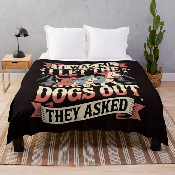 Item preview, It was Me I Let The Dogs Out They Asked Cute Dog Humor Design for Dog Walk Lovers designed and sold by Redgiant87x.