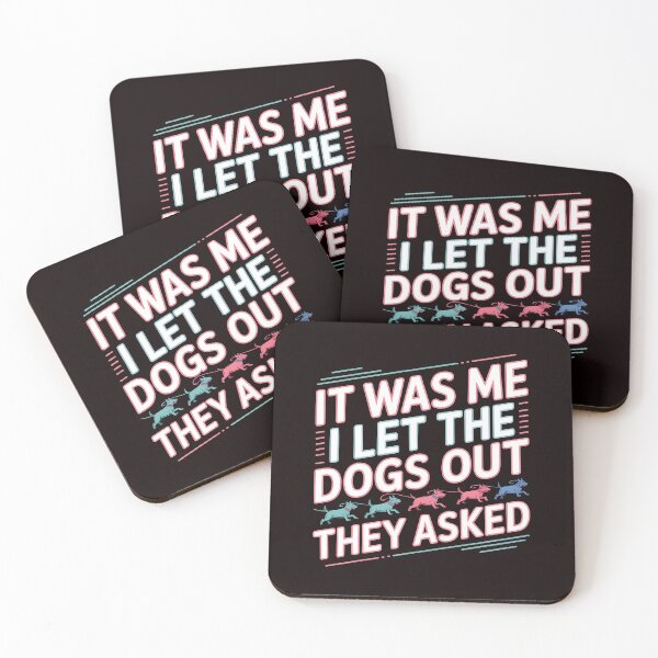 Item preview, It was Me I Let The Dogs Out They Asked Funny Dog Mom and Dog Lover Gift designed and sold by Redgiant87x.