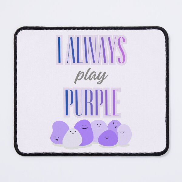 Item preview, I Always Play Purple designed and sold by MagicMangoes.