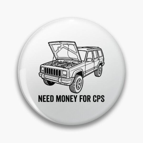 Item preview, Need Money For CPS Cherokee XJ - Funny Mechanic Off-Road 4x4 Humor Graphic designed and sold by Off-Road-Zone.