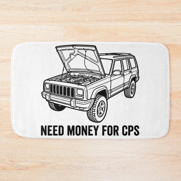 Item preview, Need Money For CPS Cherokee XJ - Funny Mechanic Off-Road 4x4 Humor Graphic designed and sold by Off-Road-Zone.
