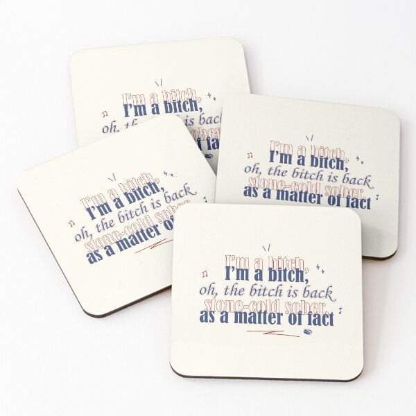 Item preview, Oh the b*tch is back, stone-cold sober as a matter of fact | off campus designed and sold by Pinu92.