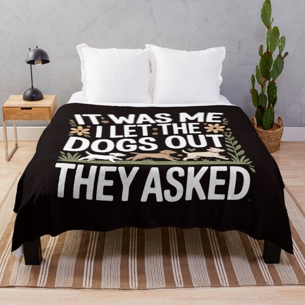Item preview, It was Me I Let The Dogs Out They Asked Trendy Dog Lover Design for Dog Moms designed and sold by Redgiant87x.