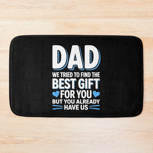 Item preview, Dad We Tried To Find The Best Gift For You But You Already Have Us Father's Day Gift from Kids designed and sold by Say It With Ink.