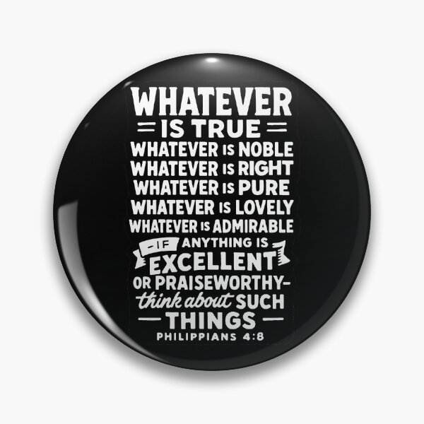 Item preview, Philippians 4:8 Think About Excellent or Praiseworthy Things designed and sold by plushism.
