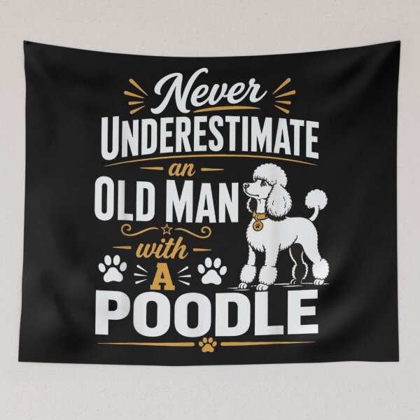 Item preview, Never Underestimate An Old Man With A Poodle Funny Dog Owner designed and sold by PhocoNibict.