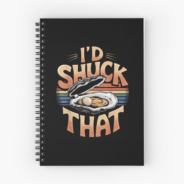 Item preview, Funny Id Shuck That Oyster Pearl Retro Sunset Seafood Lover Humor designed and sold by NgumohaLanke.