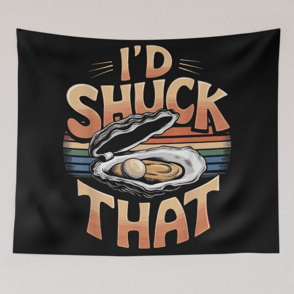 Item preview, Funny Id Shuck That Oyster Pearl Retro Sunset Seafood Lover Humor designed and sold by NgumohaLanke.