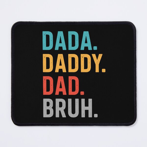 Item preview, Dada Daddy Dad Bruh Fathers Day Funny Dad Bruh designed and sold by Naviiraart.