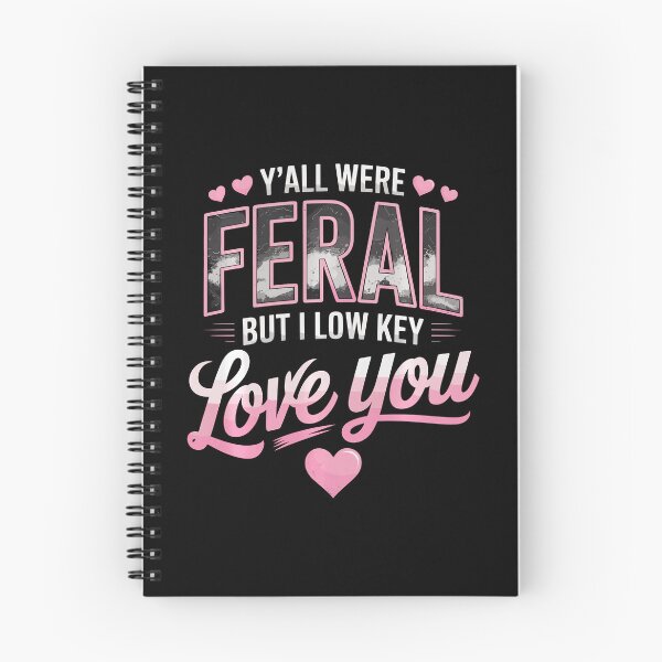 Item preview, Funny Teacher tee Y'all were Feral But I Lowkey Love You Performance designed and sold by averyfisher.
