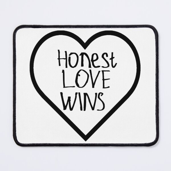 Item preview, Honest Love Wins designed and sold by kinpirks.