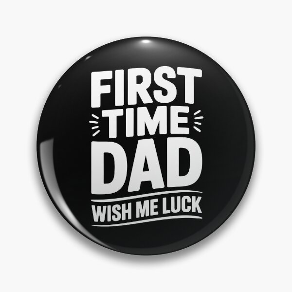 Item preview, First Time Dad Wish Me Luck Funny New Dad Father's Day Gift designed and sold by Say It With Ink.