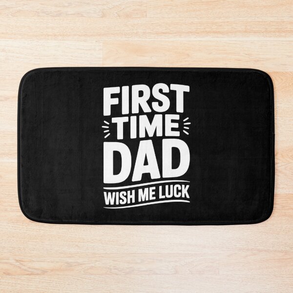 Item preview, First Time Dad Wish Me Luck Funny New Dad Father's Day Gift designed and sold by Say It With Ink.