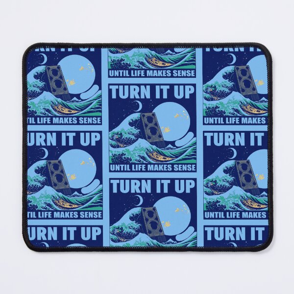 Item preview, Turn It Up, Until Life Makes Sense designed and sold by Musicdrip.