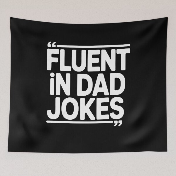 Item preview, Fluent In Dad Jokes Funny Father's Day Dad Joke Humor Gift designed and sold by Say It With Ink.