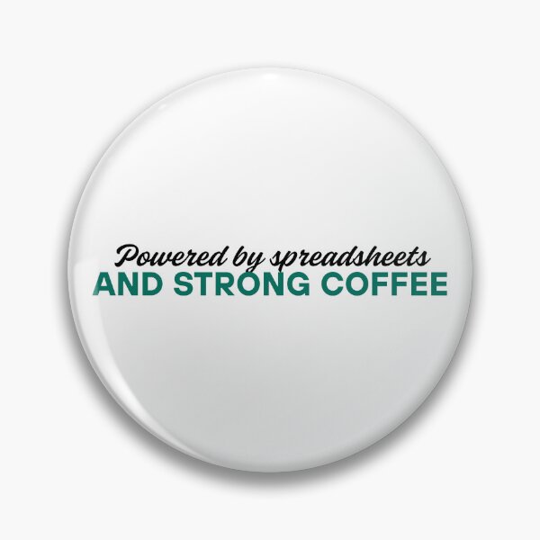 Item preview, Powered by Spreadsheets and Strong Coffee Funny Accountant T-Shirt CPA Gift Tee designed and sold by BananaPrint.