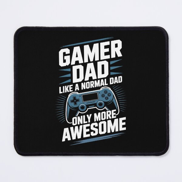 Item preview, Gamer Dad Like a Normal Dad Only More Awesome Father's Day Gaming Gift designed and sold by Say It With Ink.