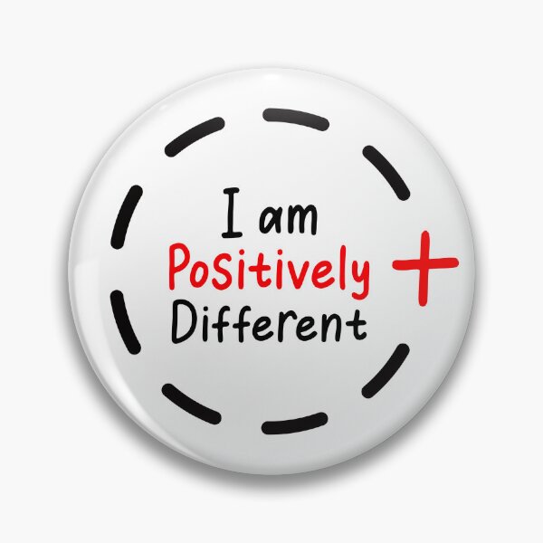 Item preview, I am Positively Different designed and sold by MyPixelmate.