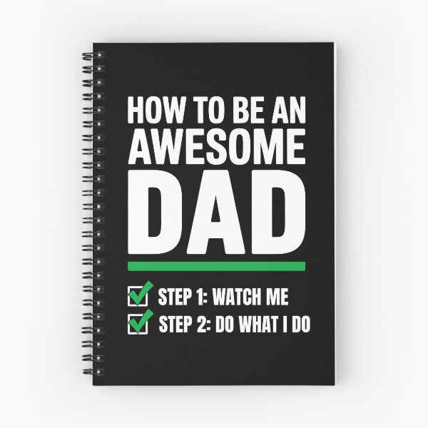 Item preview, How To Be An Awesome Dad Step 1 Watch Me Funny Father's Day Gift designed and sold by Say It With Ink.