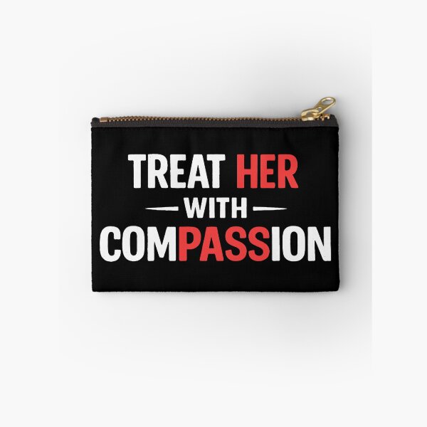 Item preview, treat her with compassion designed and sold by brendagunderson.