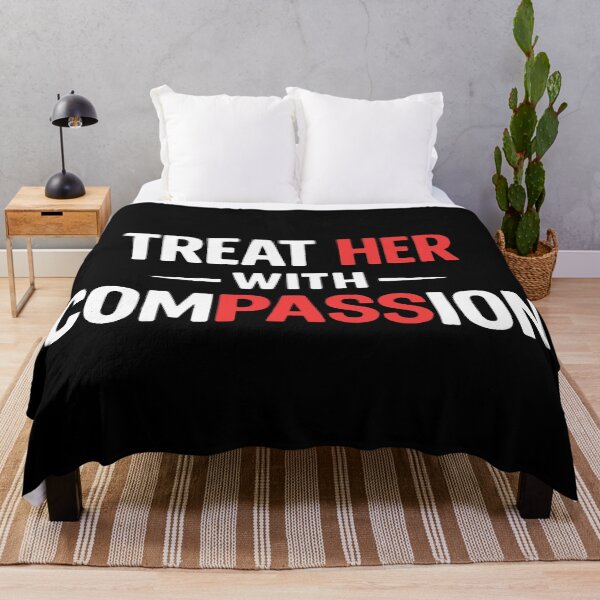 Item preview, treat her with compassion designed and sold by brendagunderson.