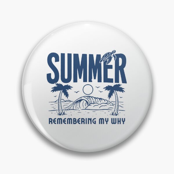 Item preview, summer remembering my why designed and sold by juliebainn.
