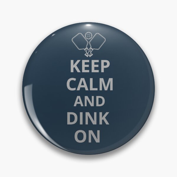 Item preview, Keep Calm And Dink On Funny Tee For Pickleball Players designed and sold by WearFine.