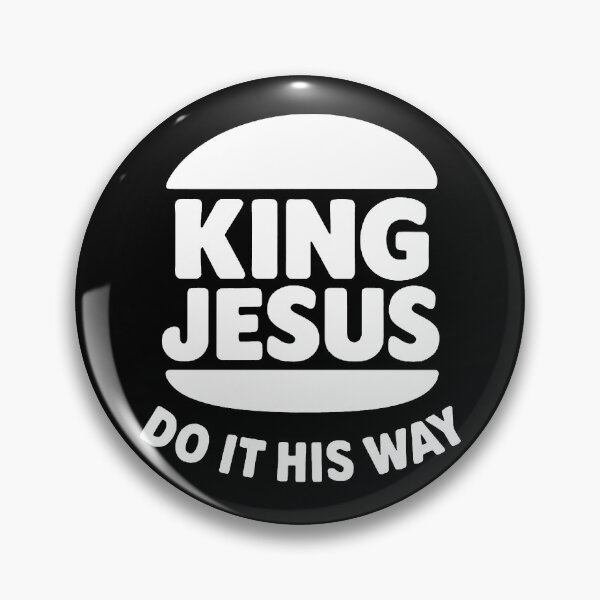 Item preview, King Jesus - Do It His Way designed and sold by plushism.