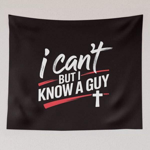 Item preview, I Can't But I Know A Guy Jesus T-Shirt – Unique Inspirational Christian designed and sold by Redgiant87x.
