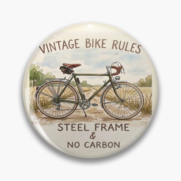 Item preview, Vintage Bike Rules - Steel Frame and No Carbon designed and sold by Stefanrajzer.