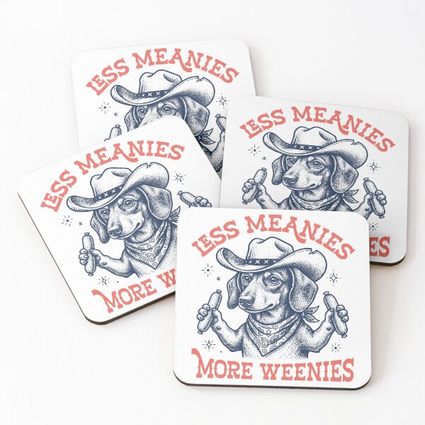 Item preview, Less Meanies More Weenies designed and sold by BeansterNL.