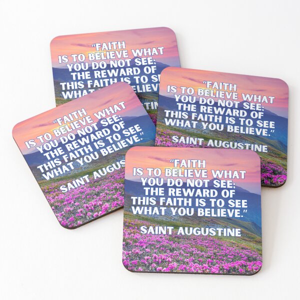 Item preview, Faith Is to Believe – St. Augustine Quote designed and sold by icreativestudio.