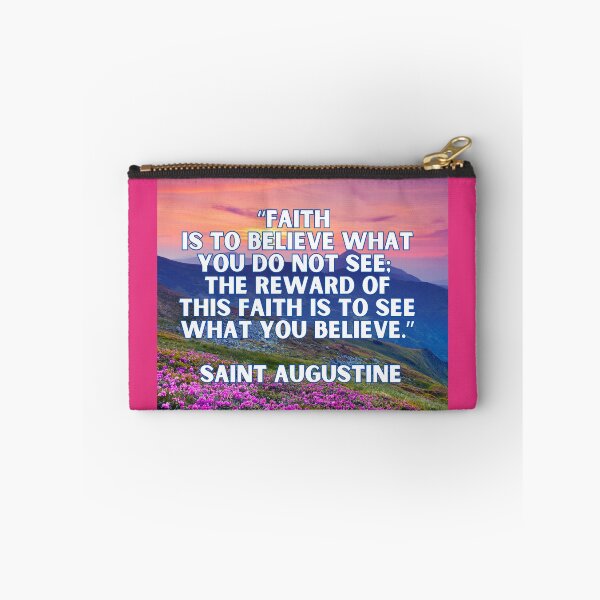 Item preview, Faith Is to Believe – St. Augustine Quote designed and sold by icreativestudio.